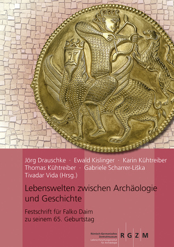 Lebenswelten zwischen Archäologie und Geschichte von Aspöck,  Edeltraud, Bálint,  Csanád, Balogh,  Csilla, Bartosiewicz,  László, Böhlendorf-Arslan,  Beate, Bollók,  Ádám, Bozsó,  Gábor, Brather,  Sebastian, Cichoki,  Otto, Csiky,  Gergely, Dierkens,  Alain, Drauschke,  Jörg, Draxler,  Ilse, Dzienkowski,  Tomasz, Eichert,  Stefan, Ettel,  Peter, Florkiewicz,  Iwona, Gavritukhin,  Igor, Glaser,  Franz, Grigorov,  Valeri, Gulyás,  Sándor, Hajdu,  Tamás, Hardt,  Matthias, Holescák,  Michal, Kazanski,  Michel, Kimmel,  Dominik, Kislinger,  Ewald, Kiss,  Gábor, Komar,  Oleksii V., Komatarova-Balinova,  Evgenia, Kühtreiber,  Karin, Kühtreiber,  Thomas, Kuzniarska,  Katarzynia, Lauermann,  Ernst, Lindinger,  Volker, Lörinczy,  Gábor, Marcsik,  Antónia, Matheus,  Michael, Müller,  Robert, Nosek,  Elzbieta M., Périn,  Patrick, Polácek,  Lumír, Popovtschak,  Michaela, Pretrovna Zaseckaja,  Irina, Profantová,  Nad´a, Radiush,  Oleg, Révész,  László, Scharrer-Liška,  Gabriele, Schwarcz,  Andreas, Somogyi,  Pèter, Spinei,  Vicor, Stadler,  Peter, Stanilov,  Stanislav, Stepinski,  Janusz, Szeniczey,  Tamás, Szenthe,  Gergely, Szöke,  Béla Miklós, Takács,  Miklós, Vida,  Tivadar, Wawruschka,  Celine, Wlodarczak,  Piotr, Wolfram,  Herwig, Woloszyn,  Marcin, Záboník,  Jozef, Zwiauer,  Katharina