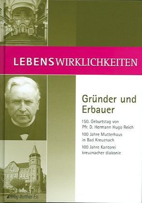 Lebenswirklichkeiten – Gründer und Erbauer