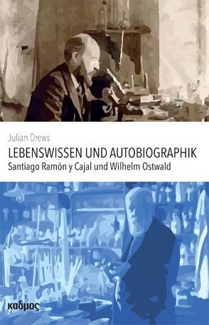 Lebenswissen und Autobiographik von Drews,  Julian