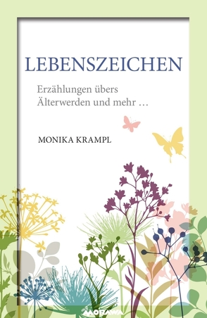 LebensZeichen von Krampl,  Monika