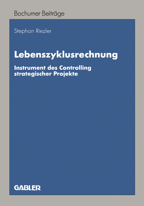 Lebenszyklusrechnung von Riezler,  Stephan