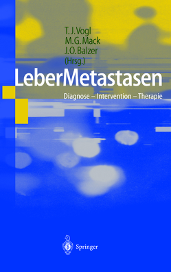 LeberMetastasen von Balzer,  J.O., Mack,  M.G., Vogl,  T.J.