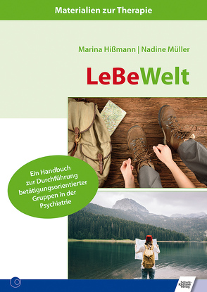 LeBeWelt von Hißmann,  Marina, Müller,  Nadine