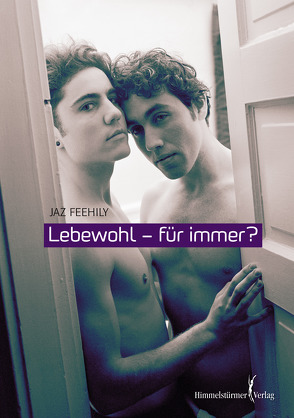 Lebewohl – für immer von Jaz,  Feehily