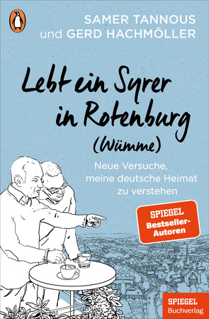 Lebt ein Syrer in Rotenburg (Wümme) von Hachmöller,  Gerd, Tannous,  Samer