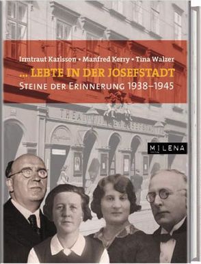 … lebte in der Josefstadt von Karlsson,  Irmtraut, Kerry,  Manfred, Walzer,  Tina