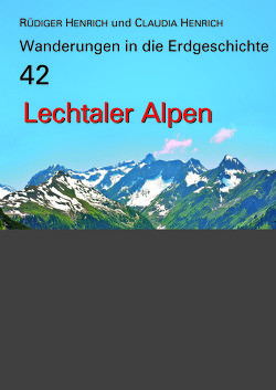 Lechtaler Alpen von HENRICH,  Claudia, HENRICH,  Rüdiger, Walch,  Josef