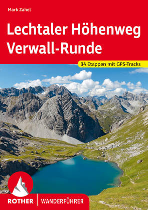 Lechtaler Höhenweg und Verwall-Runde von Zahel,  Mark