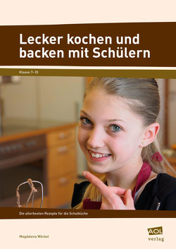 Lecker kochen und backen mit Schülern von Wöckel,  Magdalena