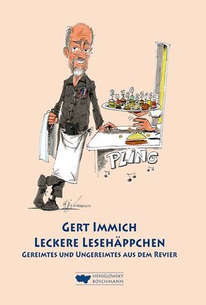 Leckere Lesehäppchen von Hüter,  Michael, Immich,  Gert