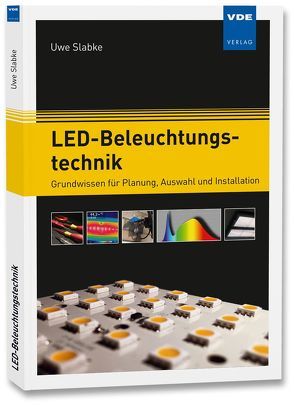 LED-Beleuchtungstechnik von Slabke,  Uwe