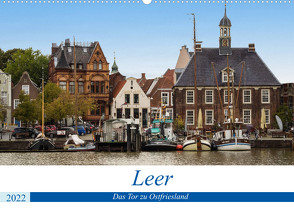 Leer – Das Tor zu Ostfriesland (Wandkalender 2022 DIN A2 quer) von Seethaler,  Thomas