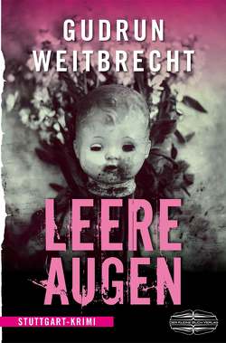 Leere Augen von Weitbrecht,  Gudrun