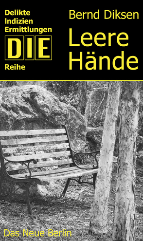 Leere Hände von Diksen,  Bernd