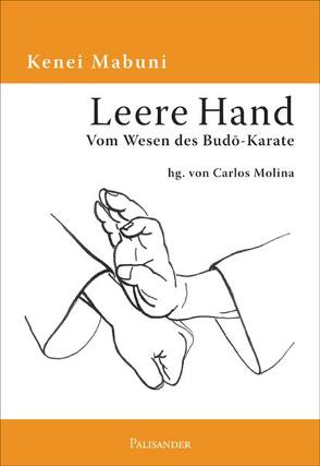 Leere Hand von Mabuni,  Kenei, Molina,  Carlos, Winter,  Bernd