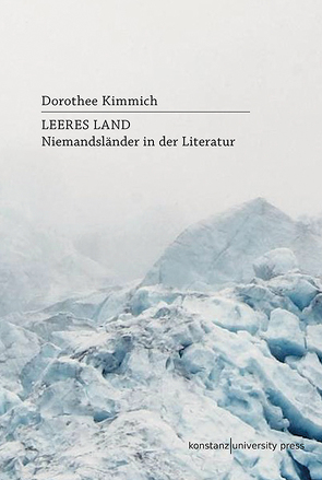 Leeres Land von Kimmich,  Dorothee