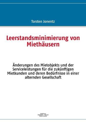 Leerstandsminimierung von Miethäusern von Jonentz,  Torsten