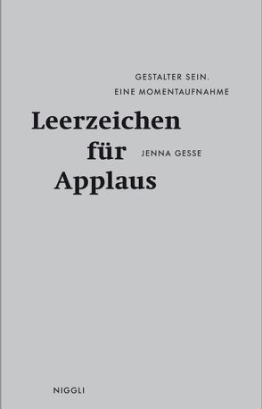 Leerzeichen für Applaus von Gesse,  Jenna