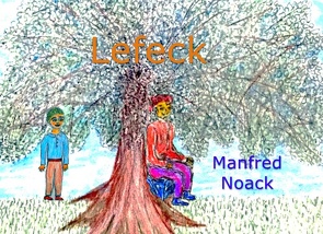 Lefeck von Noack,  Manfred