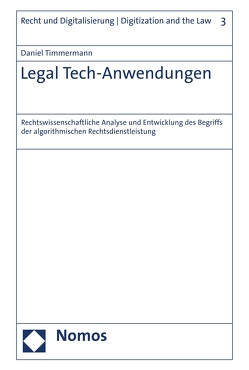 Legal Tech-Anwendungen von Timmermann,  Daniel