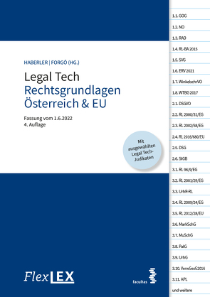 FlexLex Legal Tech Rechtsgrundlagen Österreich & EU von Forgó,  Nikolaus, Haberler,  Veronika