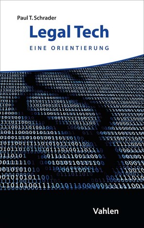 Legal Tech von Schrader,  Paul Tobias