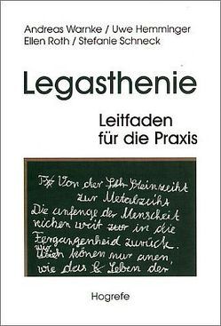 Legasthenie – Leitfaden für die Praxis von Hemminger,  Uwe, Roth,  Ellen, Schneck,  Stefanie, Warnke,  Andreas