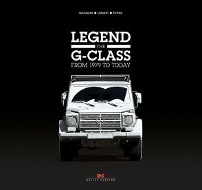 Legend The G-Class von Bolsinger,  Markus, Lengert,  Axel, Peters,  Wolfgang