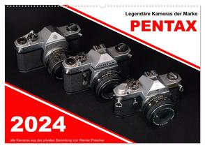 Legendäre Kameras der Marke Pentax (Wandkalender 2024 DIN A2 quer), CALVENDO Monatskalender von Prescher,  Werner