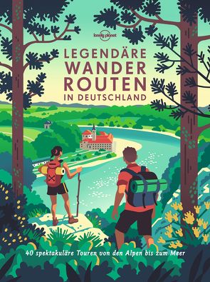 Lonely Planet Bildband Legendäre Wanderrouten in Deutschland von Brunswig,  Muriel, Dauscher,  Jörg, Ducke,  Isa, Eickhoff,  Matthias, Fazekas,  Agnes, Fülling,  Oliver, Gabriele Tröger,  Michael Bussmann &, Hahnfeldt,  Marion, Herbst,  Monika, Jacobi,  Moritz, Kramm,  Nina Gabriele, Krieger,  Aylin, Michel,  Caroline, Ormo,  Nadine, Pollex,  Sylvia, Reichardt,  Julia, Salentin,  Rebecca Maria, Schwieder,  Sabine, Thoma,  Natascha