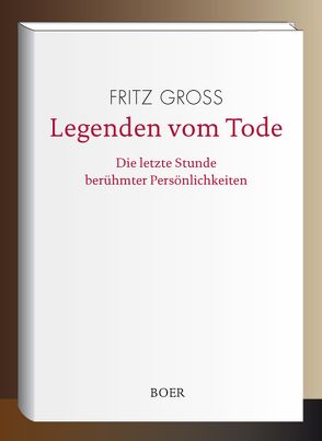 Legenden vom Tode von Groß,  Fritz