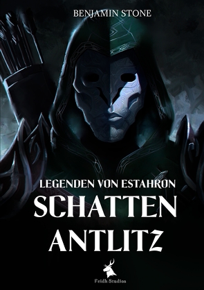 Legenden von Estahron – Schattenantlitz von Stone,  Benjamin