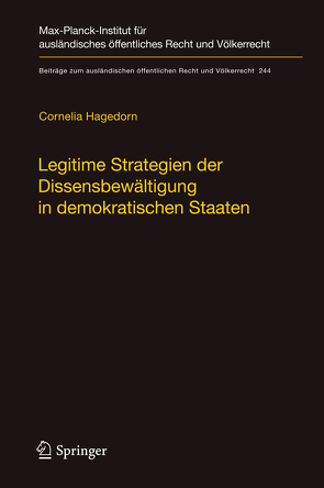 Legitime Strategien der Dissensbewältigung in demokratischen Staaten von Hagedorn,  Cornelia