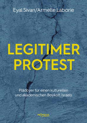 Legitimer Protest von Laborie,  Armelle, Sivan,  Eyal