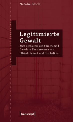 Legitimierte Gewalt von Bloch,  Natalie