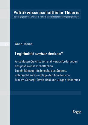 Legitimität weiter denken? von Meine,  Anna