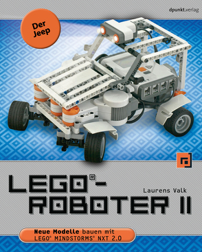 LEGO®-Roboter II – Der Jeep von Gronau,  Volkmar, Valk,  Laurens