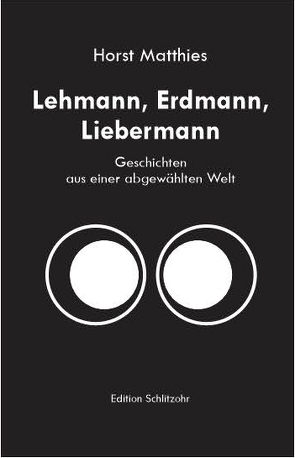 Lehmann, Erdmann, Liebermann von Matthies,  Horst