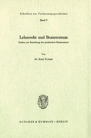 Lehnrecht und Beamtentum. von Wyluda,  Erich