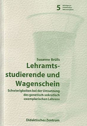 Lehramtsstudierende und Wagenschein von Brülls,  Susanne