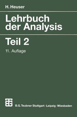 Lehrbuch der Analysis von Heuser,  Harro