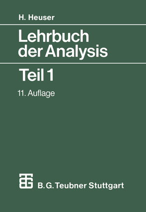 Lehrbuch der Analysis von Heuser,  Harro