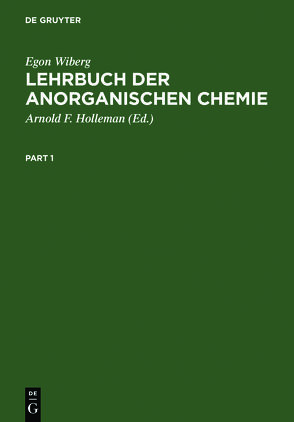 Lehrbuch der Anorganischen Chemie von Holleman,  Arnold F., Wiberg,  Egon