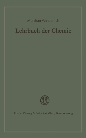 Lehrbuch der Chemie von Molthan,  Dr. Agnes