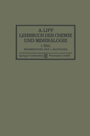 Lehrbuch der Chemie und Mineralogie von Lipp,  A., Reitinger,  Dr. J.