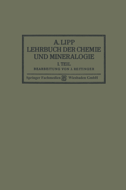 Lehrbuch der Chemie und Mineralogie von Lipp,  A., Reitinger,  Dr. J.