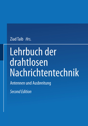 Lehrbuch der Drahtlosen Nachrichtentechnik von Fränz,  Kurt, Korshenewsky,  N. von, Lassen,  Hans, Runge,  W.T.