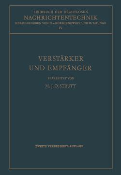 Lehrbuch der Drahtlosen Nachrichtentechnik von Korshenewsky,  N. von, Runge,  W.T., Strutt,  Maximilian J.O.