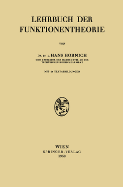 Lehrbuch der Funktionentheorie von Hornich,  Hans