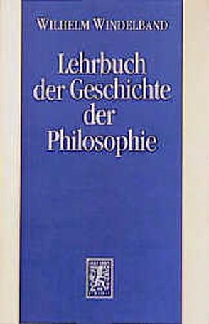 Lehrbuch der Geschichte der Philosophie von Windelband,  Wilhelm